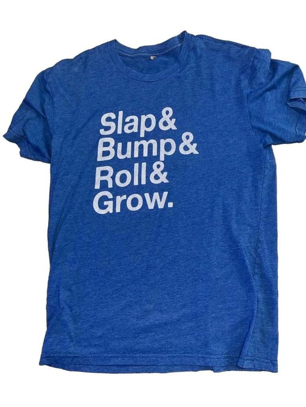 Slap Bump Roll Grow T-Shirt Heather Blue